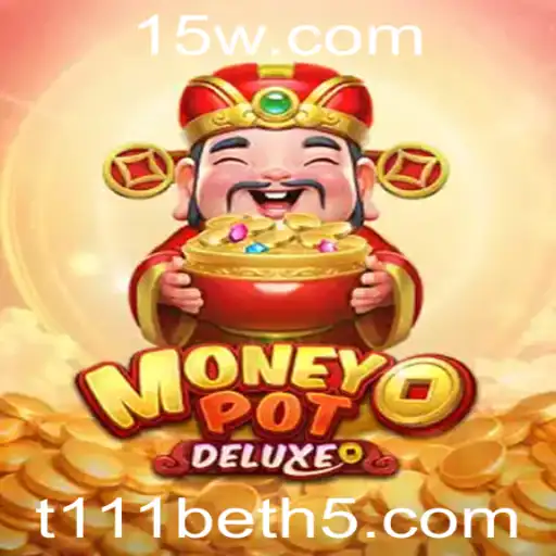 Descubra MoneyPotDELUXE: O Novo Fenômeno do Jogo Online
